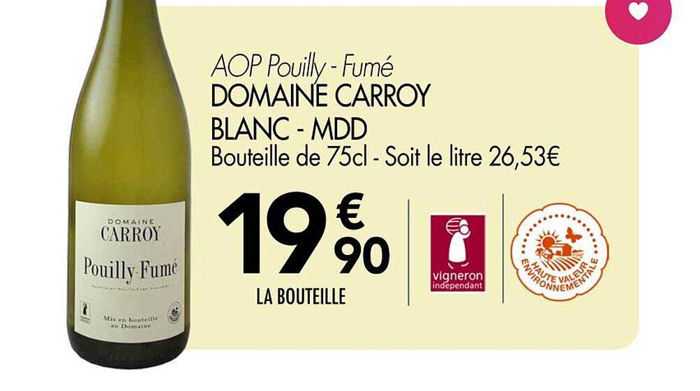 AOP Pouilly - Fumé DOMAINE CARROY BLANC - MDD