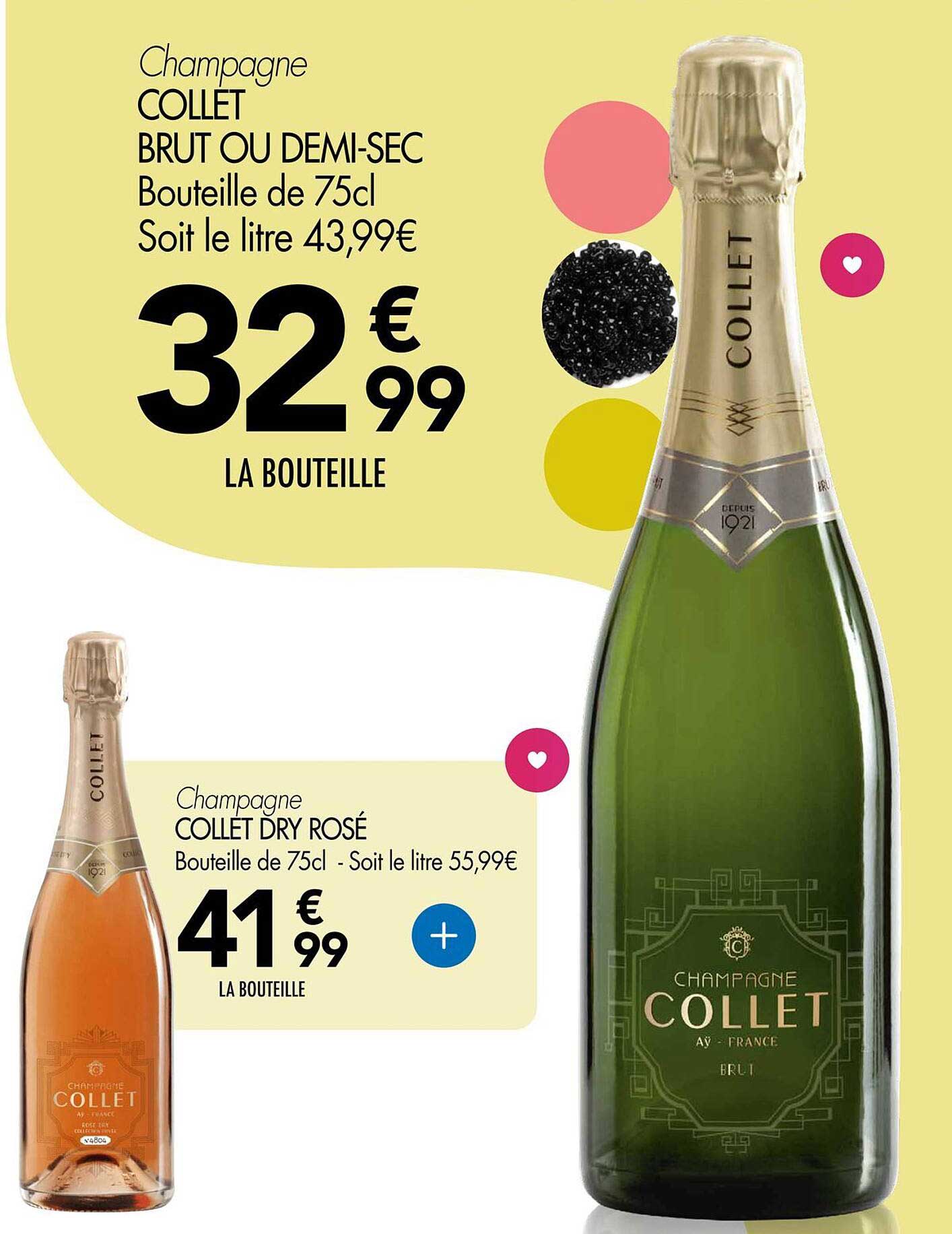 Champagne COLLET BRUT OU DEMI-SEC  
Champagne COLLET DRY ROSÉ