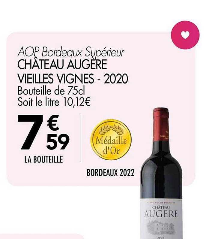 CHÂTEAU AUGÈRE VIEILLES VIGNES - 2020