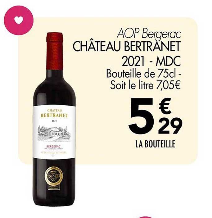 CHÂTEAU BERTRANET 2021 - MDC