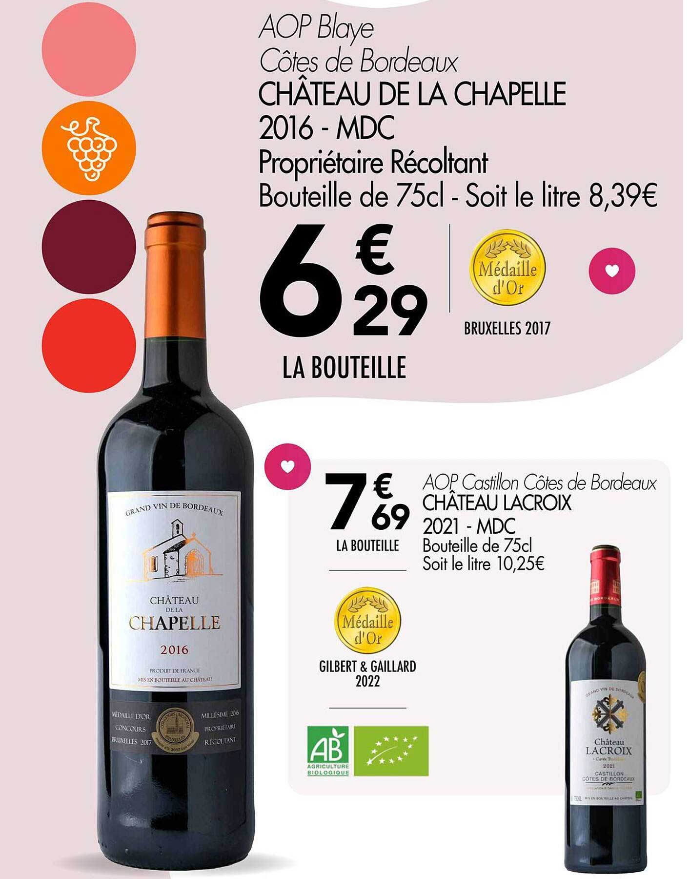 CHÂTEAU DE LA CHAPELLE 2016 - MDC  
CHÂTEAU LACROIX 2021 - MDC  