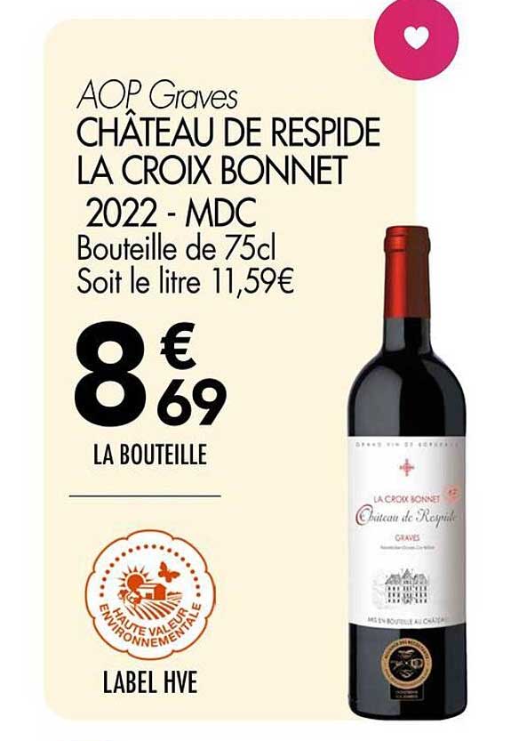 CHÂTEAU DE RESPIDE LA CROIX BONNET 2022 - MDC