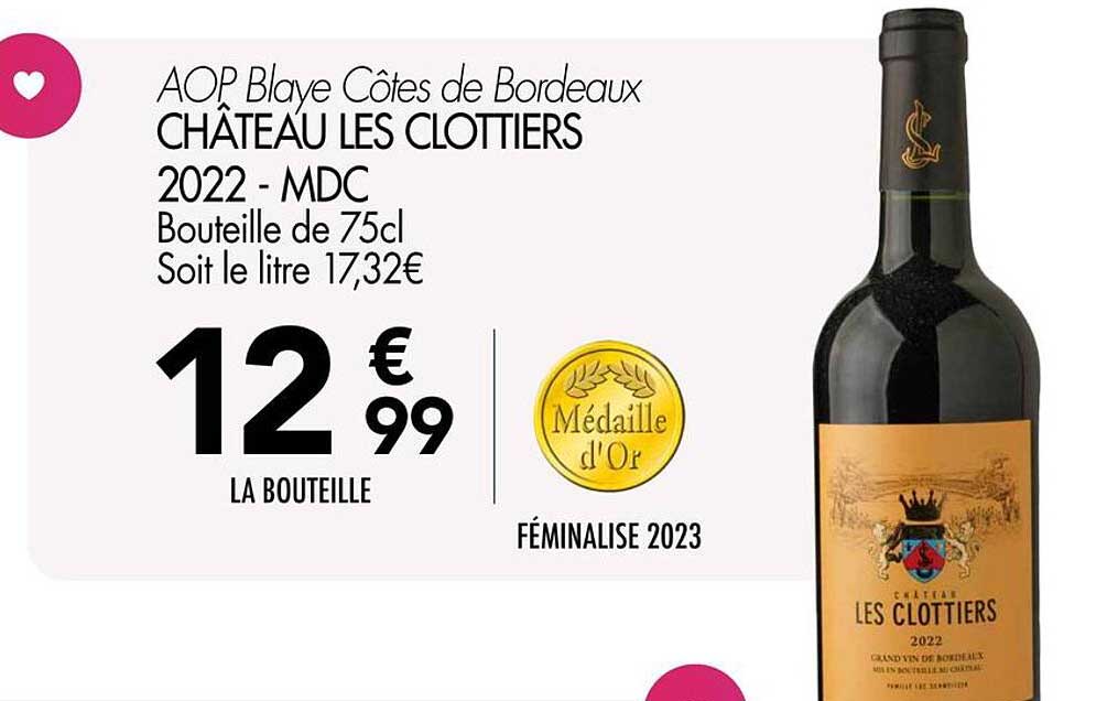 CHÂTEAU LES CLOTTIERS 2022 - MDC