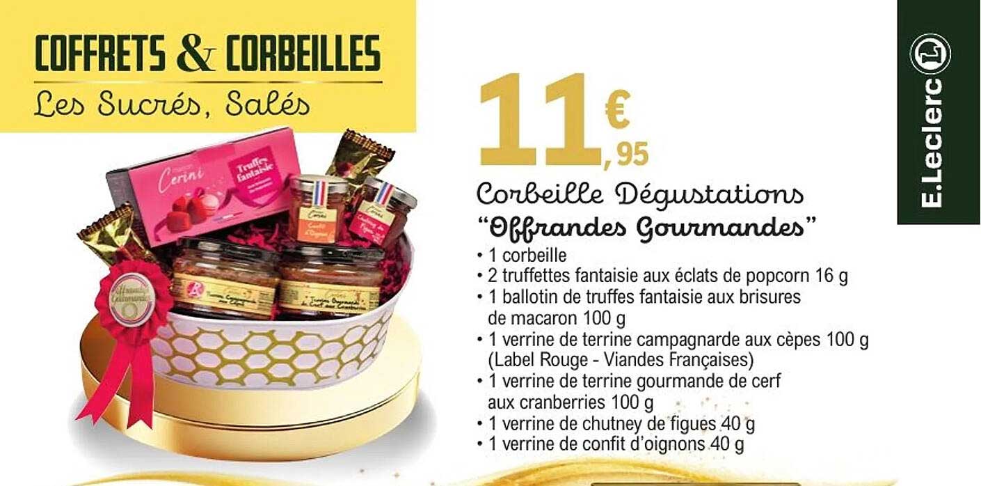 Corbeille Dégustations "Offrandes Gourmandes"