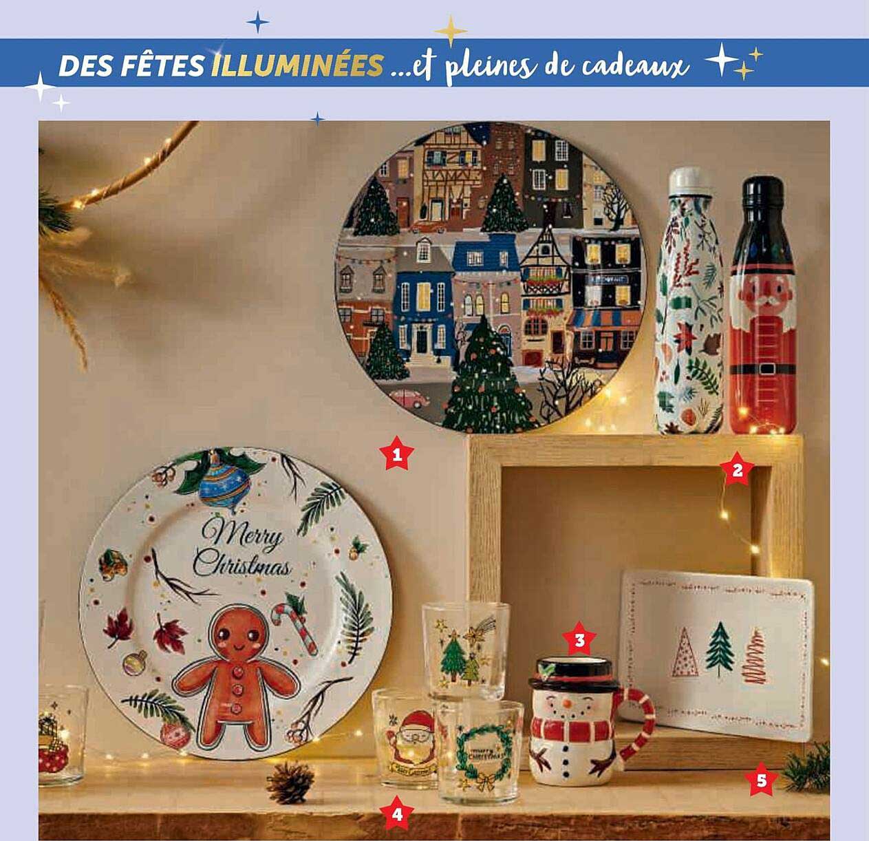 DES FÊTES ILLUMINÉES ...et pleines de cadeaux