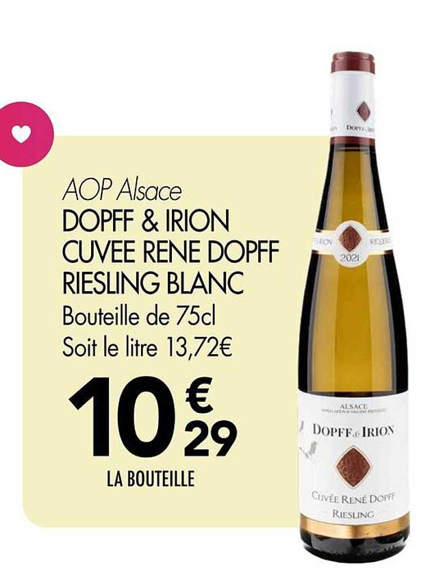 DOPFF & IRION CUVEE RENE DOPFF RIESLING BLANC