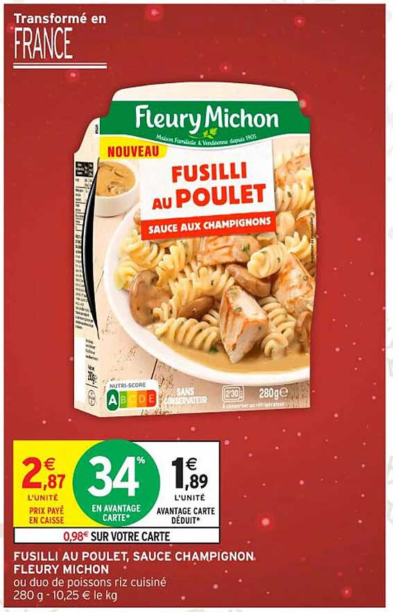 Fusilli au poulet, sauce champignon. Fleury Michon