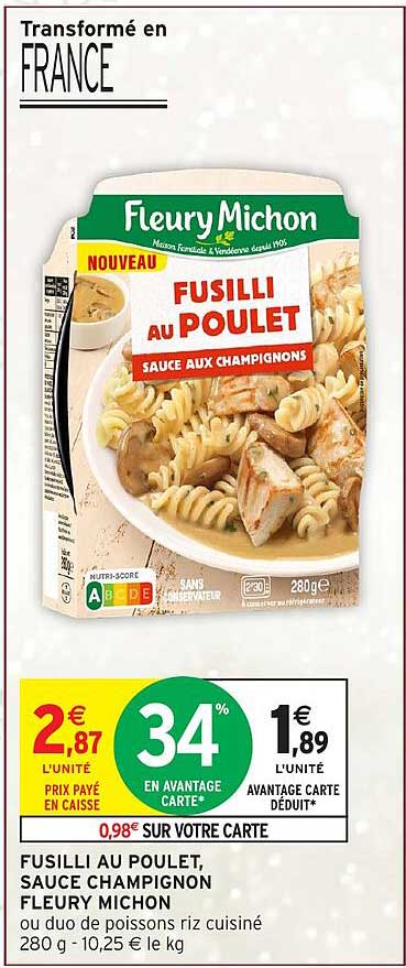 FUSILLI AU POULET, SAUCE CHAMPIGNON FLEURY MICHON