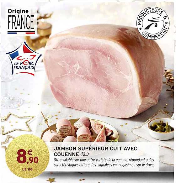 JAMBON SUPÉRIEUR CUIT AVEC COUENNE