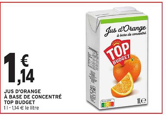 Jus d'Orange à base de concentré TOP BUDGET