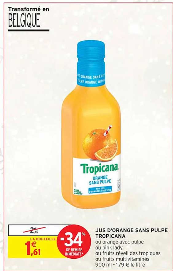 JUS D'ORANGE SANS PULPE TROPICANA