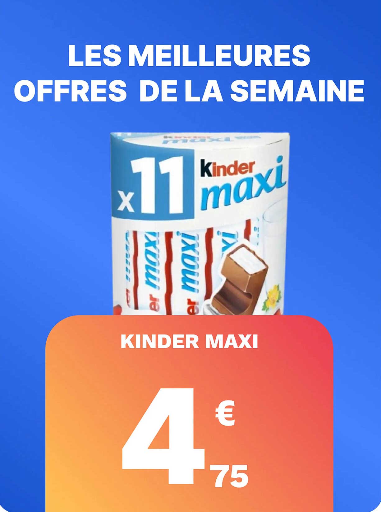 KINDER MAXI