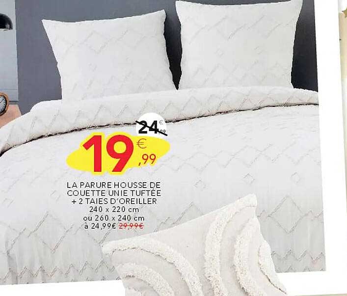 LA PARURE HOUSSE DE COUETTE UNIE TUFTEÉ + 2 TAIES D'OREILLER