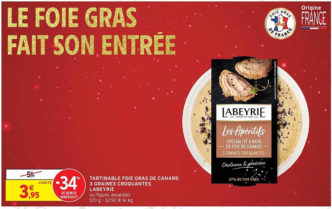 LE FOIE GRAS FAIT SON ENTRÉE