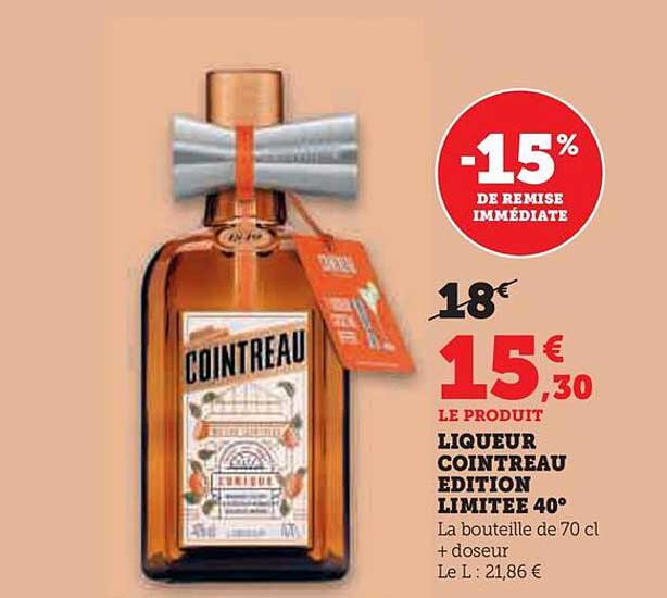 LIQUEUR COINTREAU ÉDITION LIMITÉE 40°