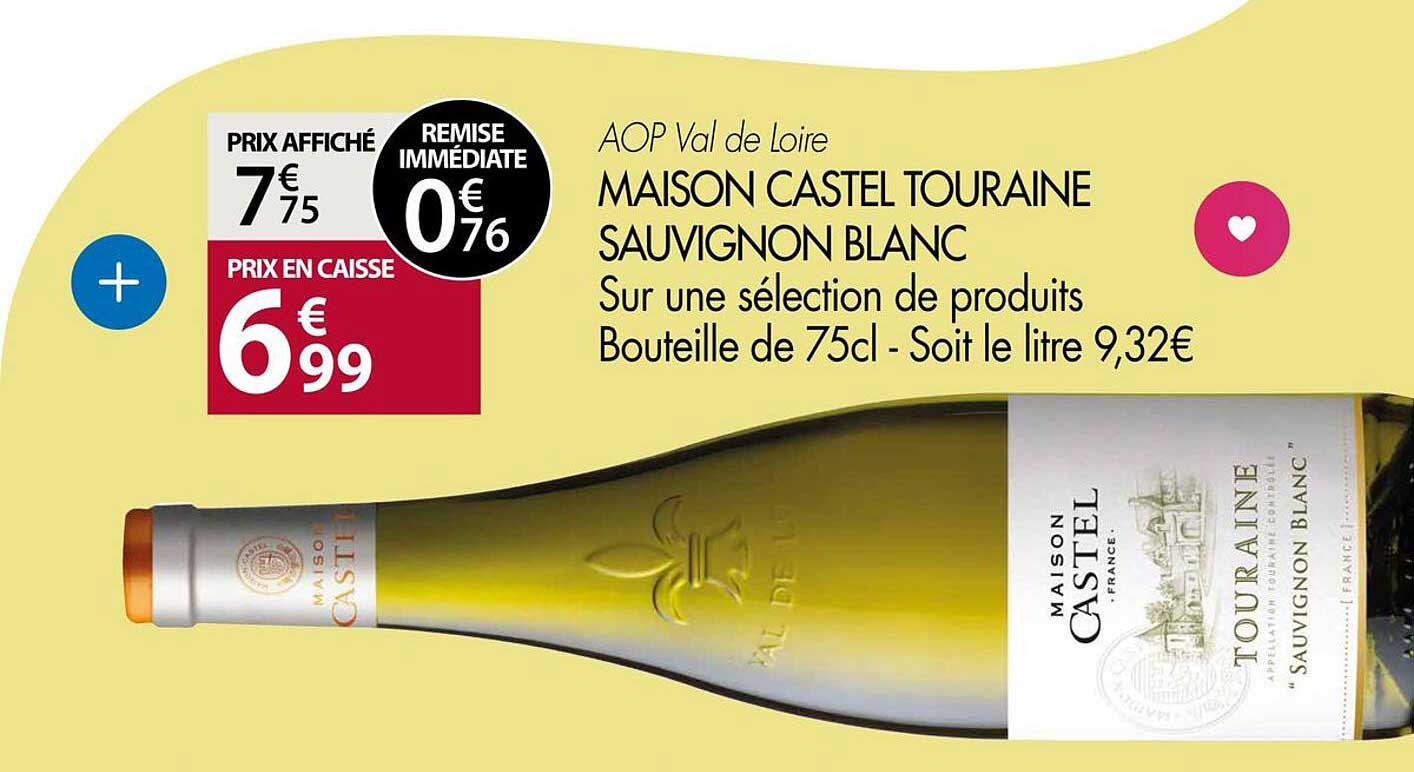 MAISON CASTEL TOURAINE SAUVIGNON BLANC