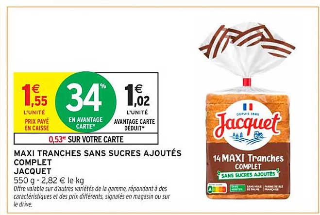 MAXI TRANCHES SANS SUCRES AJOUTÉS COMPLET JACQUET