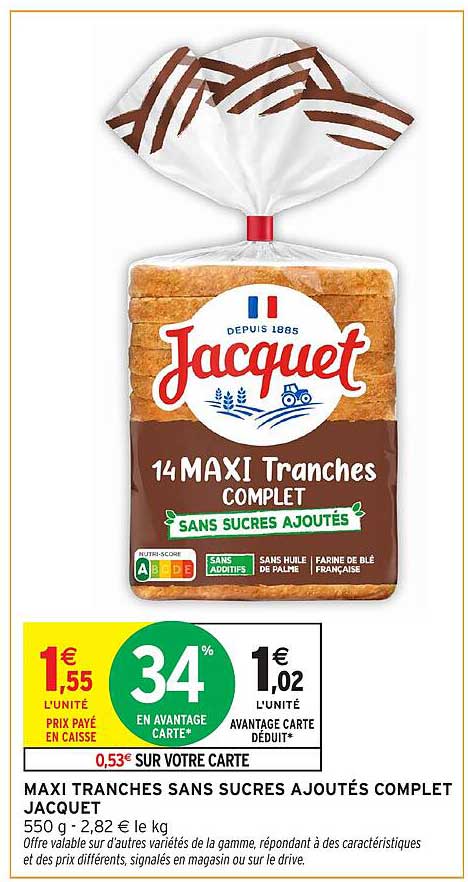 MAXI TRANCHES SANS SUCRES AJOUTÉS COMPLET JACQUET