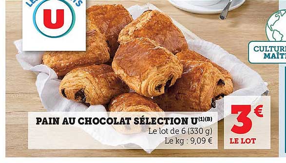 PAIN AU CHOCOLAT SÉLECTION U