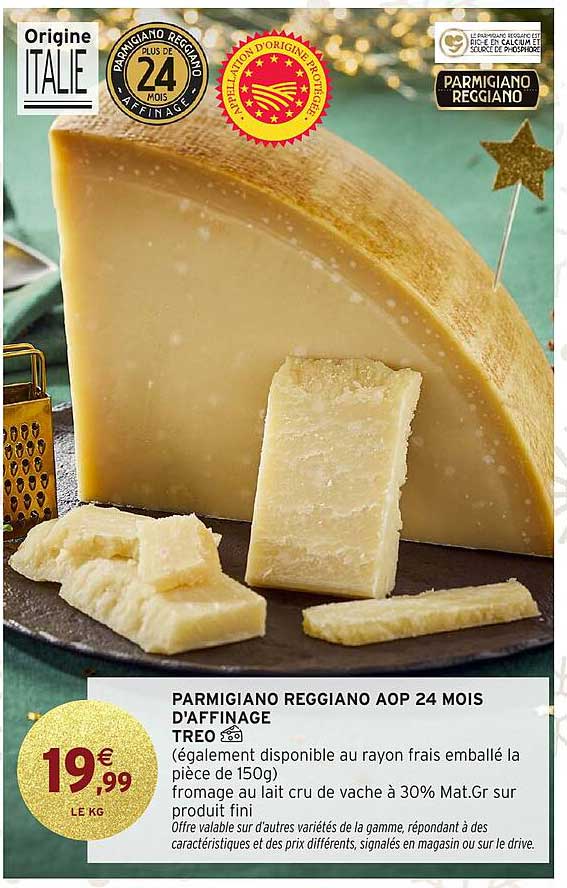 PARMIGIANO REGGIANO AOP 24 MOIS D'AFFINAGE TREO