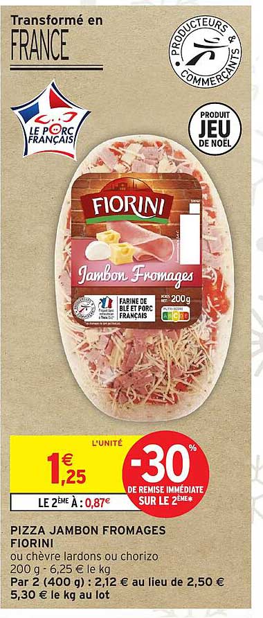 PIZZA JAMBON FROMAGES FIORINI