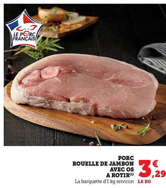 PORC ROUELLE DE JAMBON AVEC OS A ROTIR