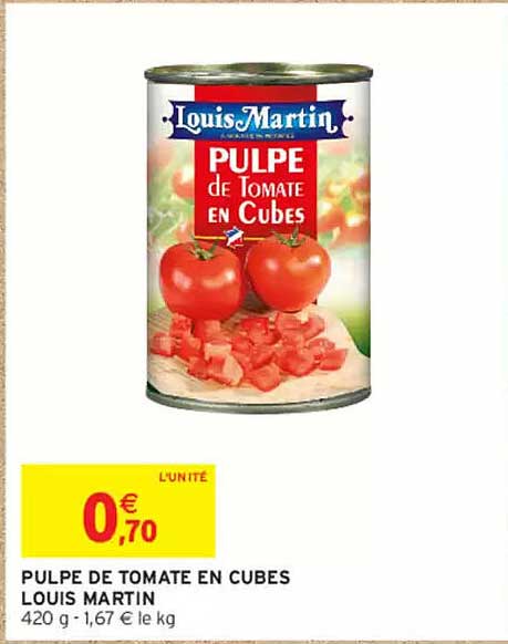 PULPE DE TOMATE EN CUBES LOUIS MARTIN