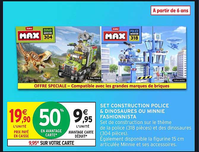 SET CONSTRUCTION POLICE & DINOSAURES OU MINNIE FASHIONNISTA