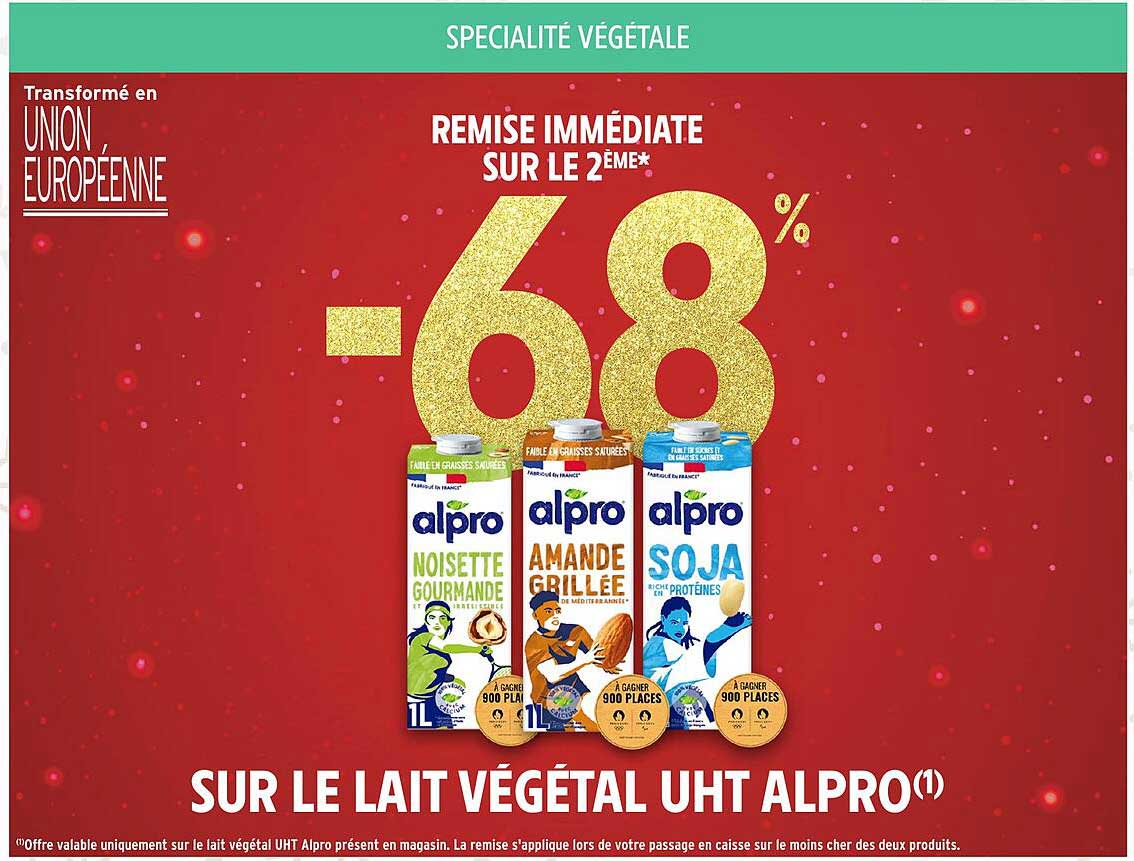 SUR LE LAIT VÉGÉTAL UHT ALPRO(1)