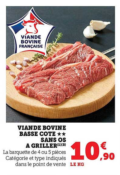 VIANDE BOVINE BASSE COTE SANS OS A GRILLER