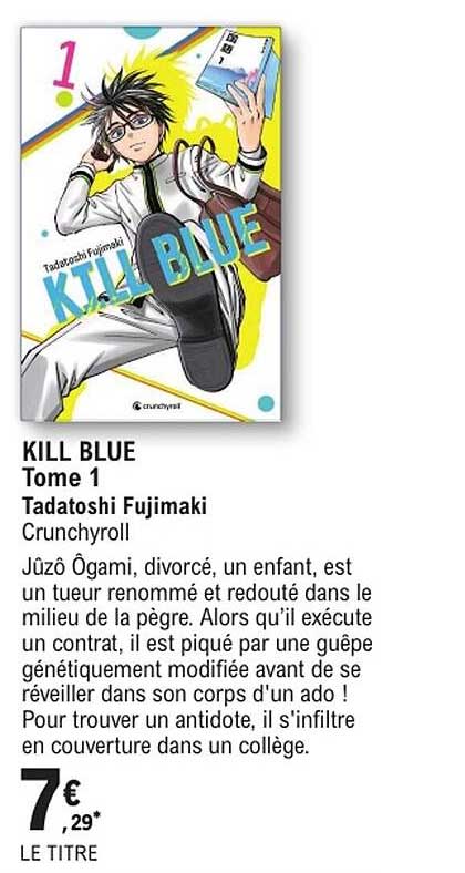 KILL BLUE Tome 1