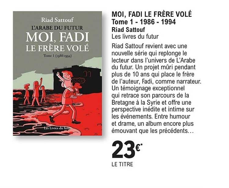 MOI, FADI LE FRÈRE VOLÉ