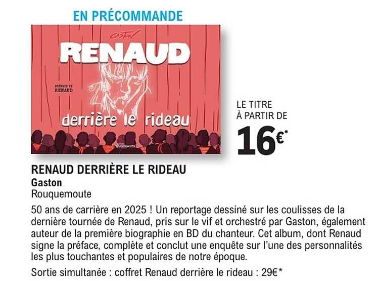 RENAUD DERRIÈRE LE RIDEAU