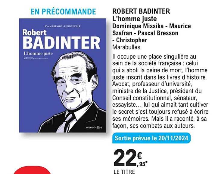 Robert Badinter  
L'homme juste