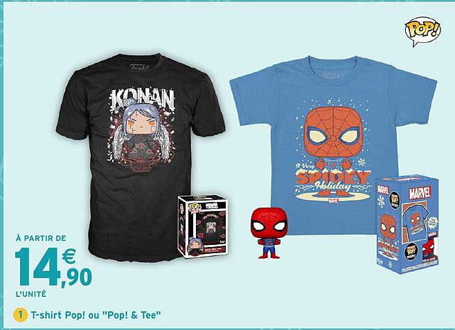 T-shirt Pop! ou "Pop! & Tee"