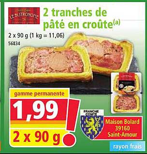 2 tranches de pâté en croûte