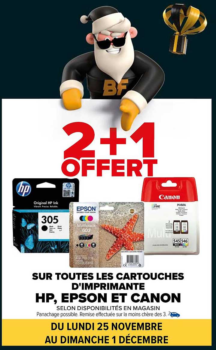 2+1 OFFERT SUR TOUTES LES CARTOUCHES D'IMPRIMANTE HP, EPSON ET CANON