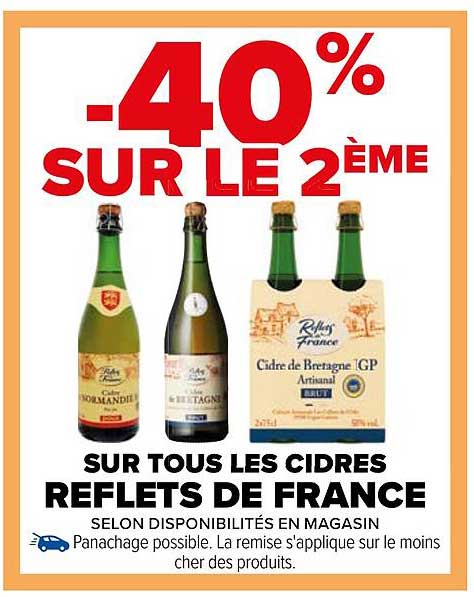 -40% SUR LE 2ÈME SUR TOUS LES CIDRES REFLETS DE FRANCE