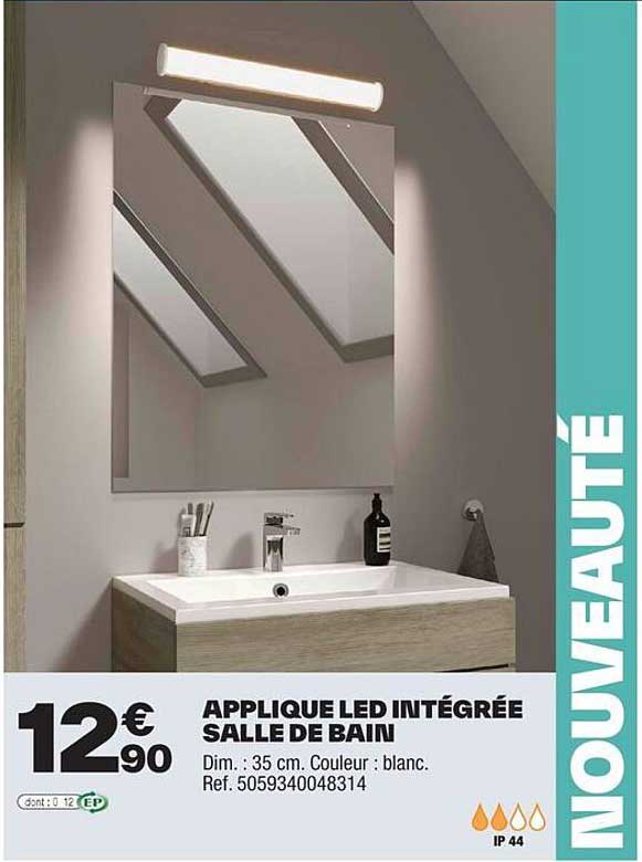 APPLIQUE LED INTÉGRÉE SALLE DE BAIN