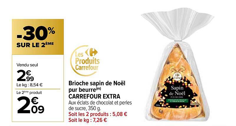 Brioche sapin de Noël pur beurre(m) CARREFOUR EXTRA