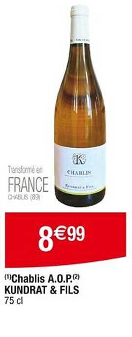 Chablis A.O.P. Kundrat & Fils