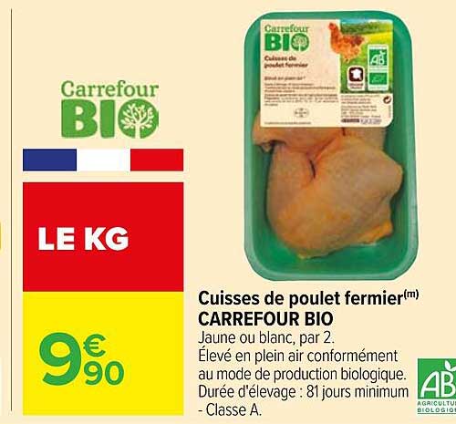 Cuisses de poulet fermier(m) CARREFOUR BIO