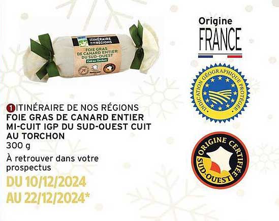 Foie Gras de Canard Entier Mi-Cuit IGP du Sud-Ouest Cuit au Torchlon