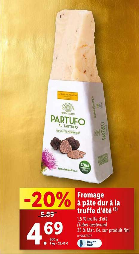 Fromage à pâte dur à la truffe d'été