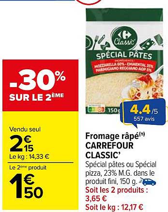 Fromage râpé CARREFOUR CLASSIC’