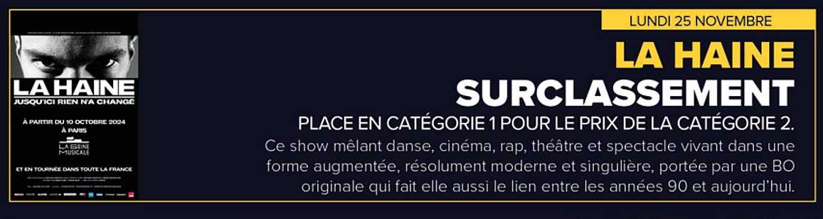 LA HAINE SURCLASSEMENT