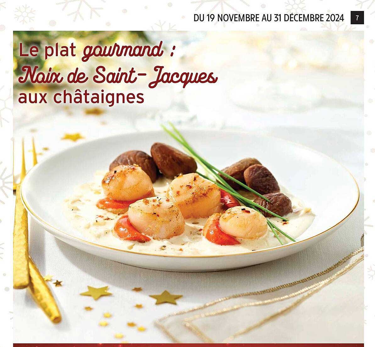 Le plat gourmand ; Noix de Saint-Jacques aux châtaignes