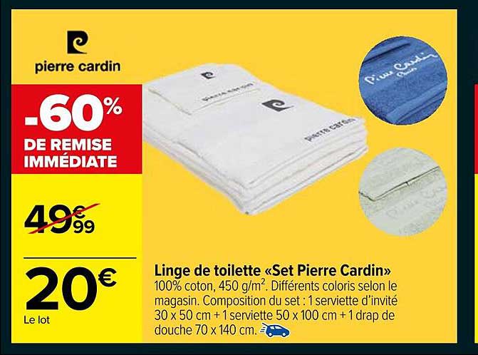 Linge de toilette «Set Pierre Cardin»