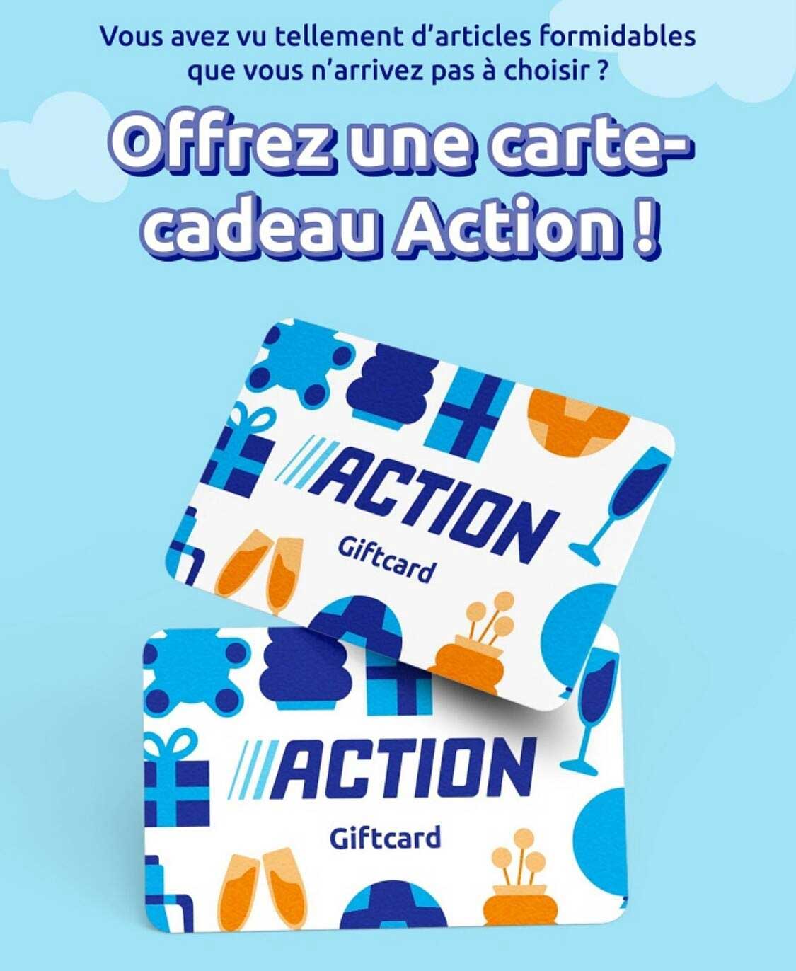 Offrez une carte-cadeau Action !