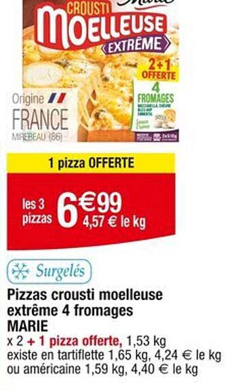 Pizzas crousti moelleuse extrême 4 fromages MARIE